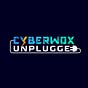 Cyberwox Unplugged