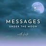 Messages Under the Moon