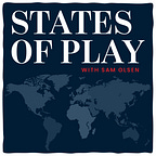 States of Play by Sam Olsen