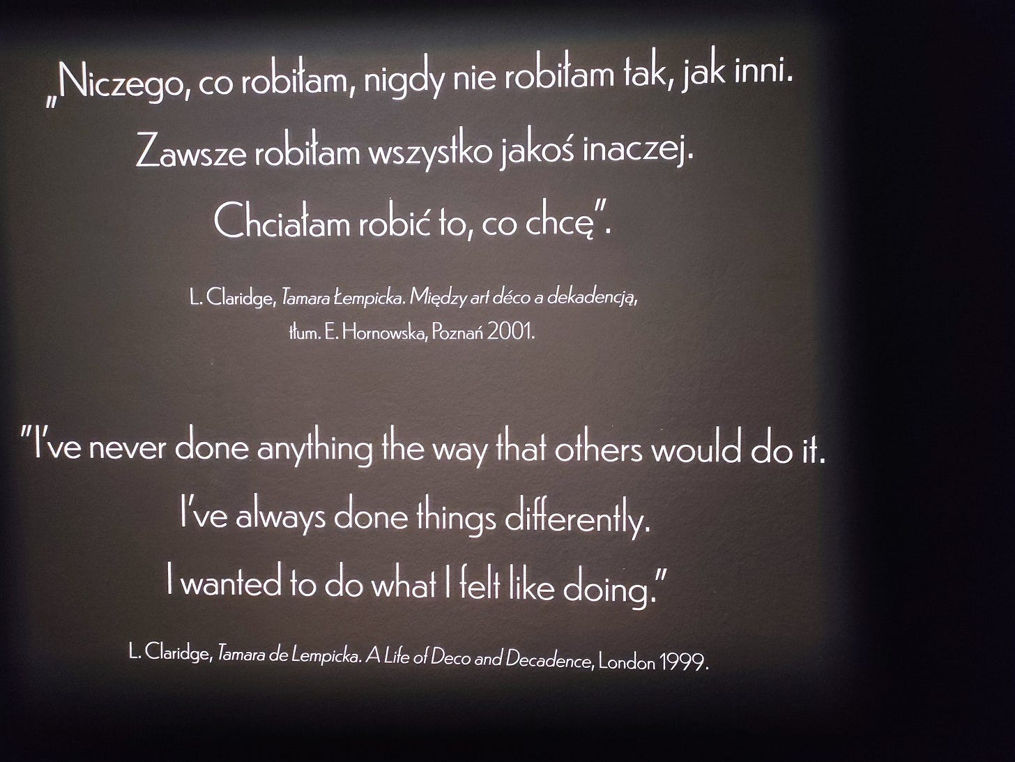 Citát, autor Tamara Łempicka, Muzeum narodowe, Kraków Citát, autor Tamara Łempicka, Muzeum narodowe, Kraków