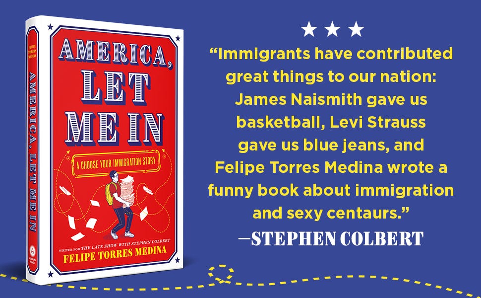 "Immigrants have contributed great things to our nation..." - Stephen Colbert