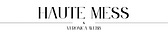 Haute Mess by Veronica Webb 