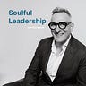 Soulful Leadership with Karl Martin
