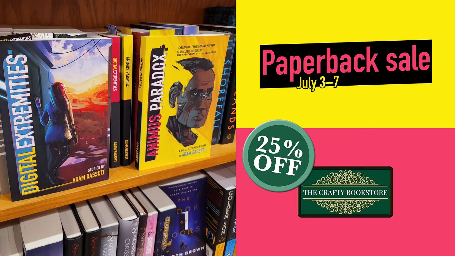 Graphic showing paperbacks of DIGITAL EXTREMITIES and ANIMUS PARADOX on a shelf.