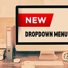 BRAND NEW Feature: How to Add Dropdown Menus to Your Navigation Bar
