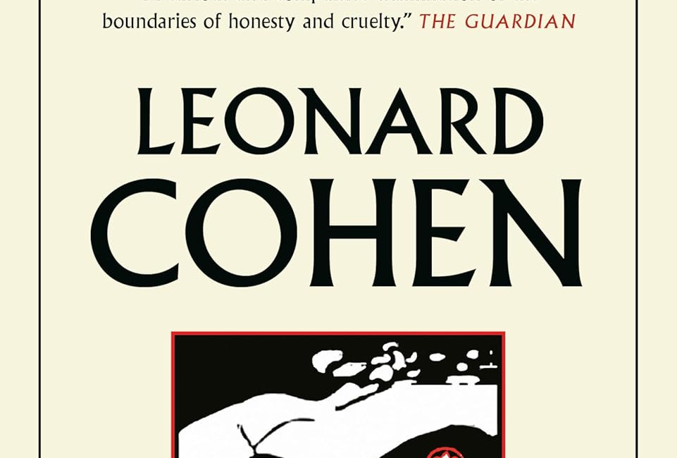 A Ballet of Lepers: A Novel and Stories by Leonard Cohen