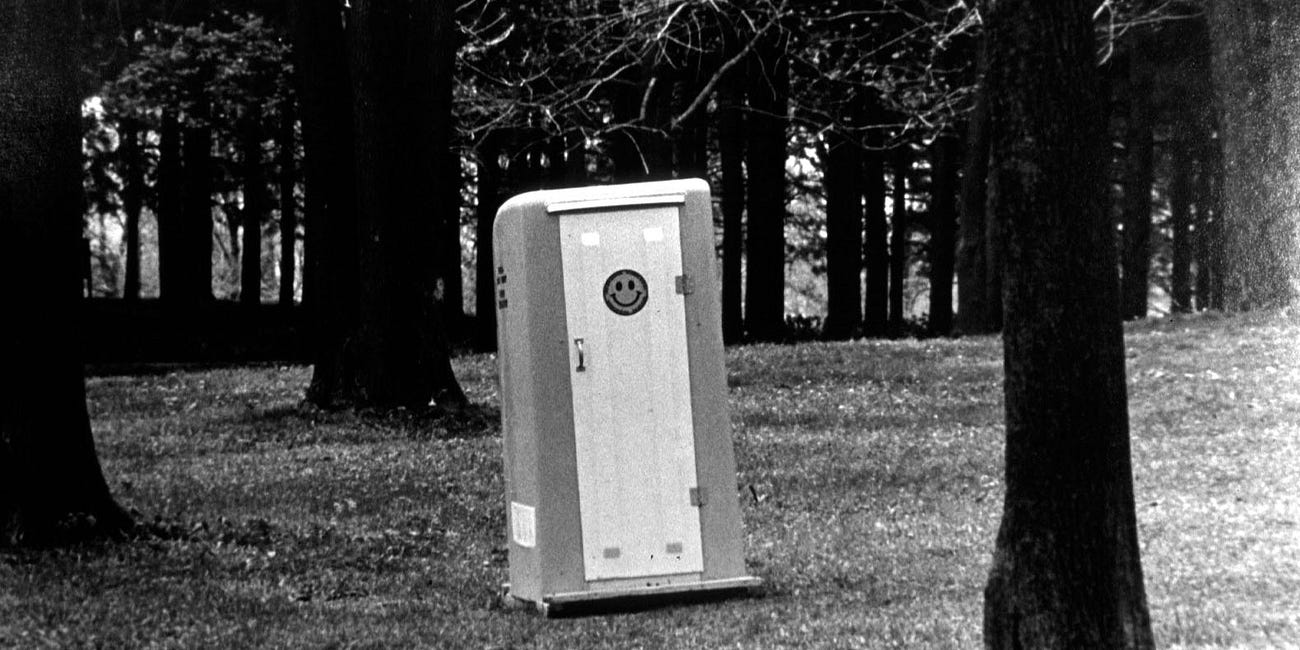 You should not open a door and see someone pooping