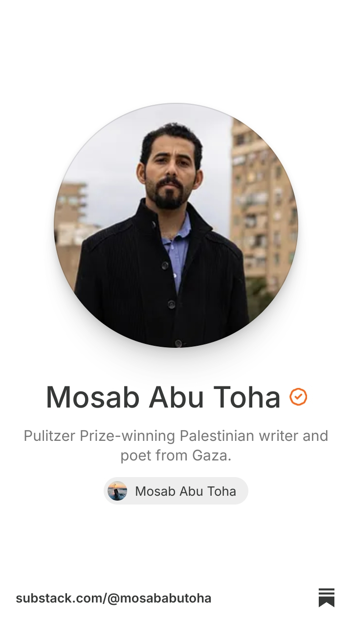 Mosab Abu Toha | Substack