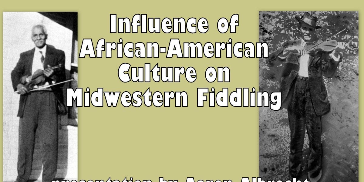 Influence of African-American Culture on Midwestern Fiddling