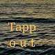 Tapp Out