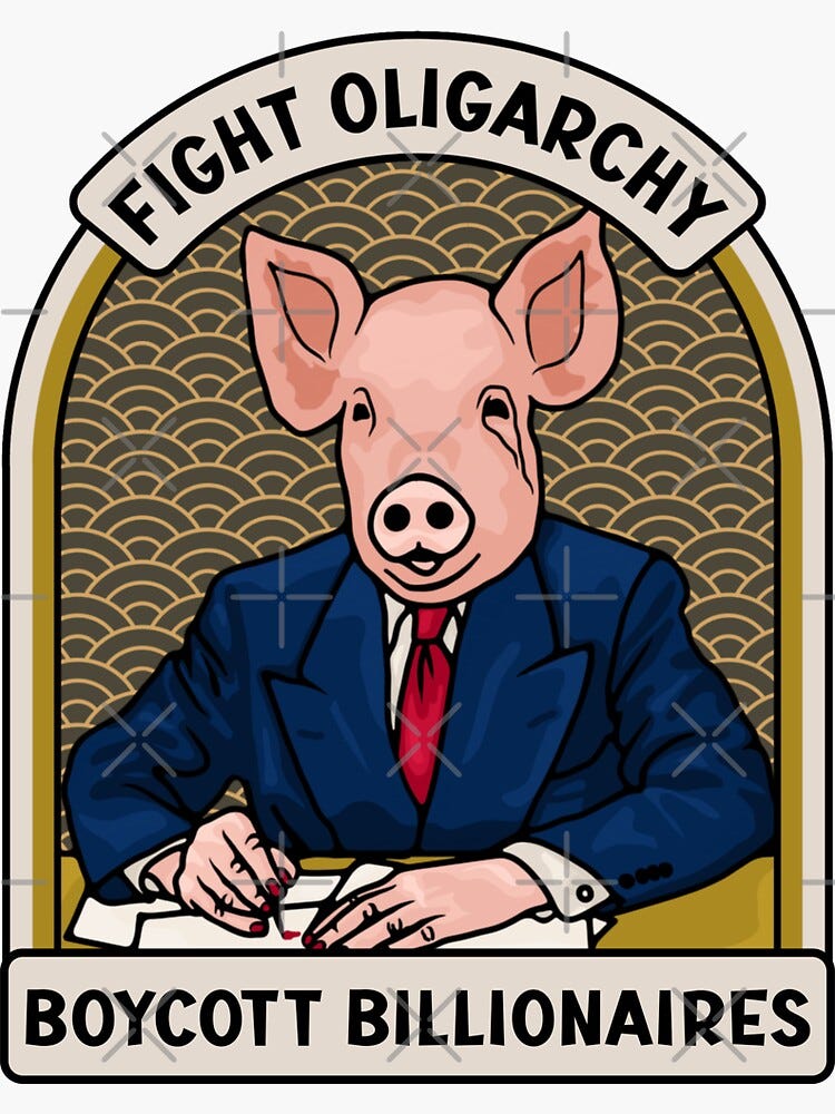 Fight Oligarchy - Boycott Billionaires" Sticker for Sale by unhingedheather  | Redbubble