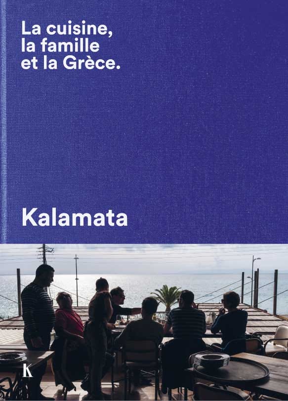 Livre de cuisine Kalamata de Julia Sammut sur les frères Chantzios - Kéribus Editions