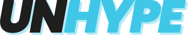 UNHYPE | No Hype, Just Facts