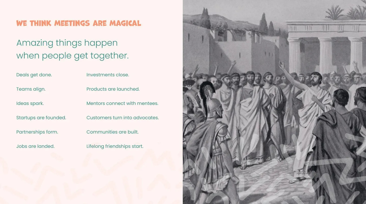 Slide explaining that meetings drive deals, partnerships, communities, and innovation.