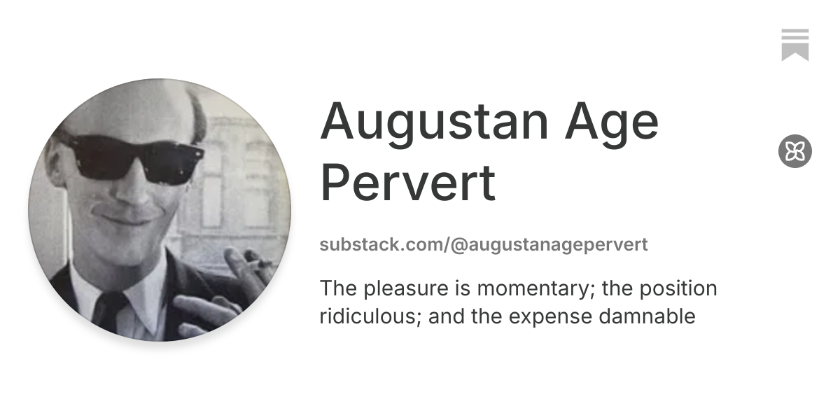Augustan Age Pervert | Substack