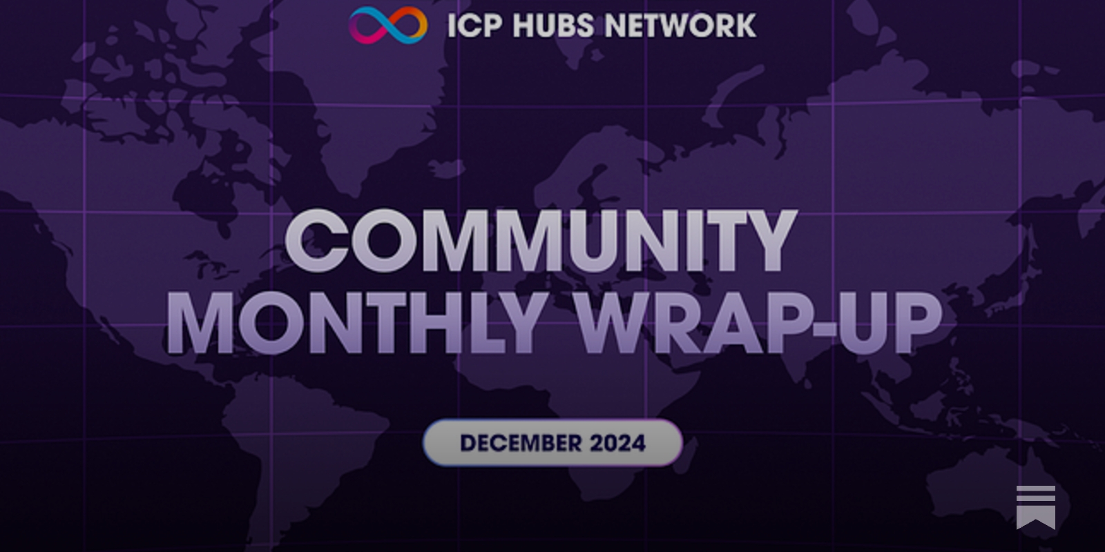 Community Monthly Wrap-Up 🌐 - ICP HUBS Network