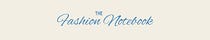 the fashion notebook