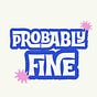 Probably Fine's avatar