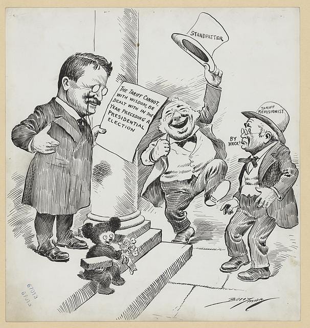 “The tariff cannot, with wisdom, be dealt with in the year preceding a Presidential election” Cartoonist Clifford K. Berryman, published 1907 (Library of Congress) “The tariff cannot, with wisdom, be dealt with in the year preceding a Presidential election” Cartoonist Clifford K. Berryman, published 1907 (Library of Congress)