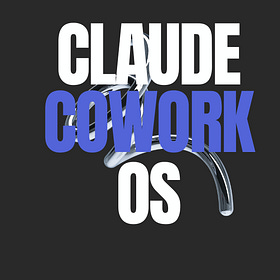 The Complete Guide to Claude Cowork as Your AI Operating System