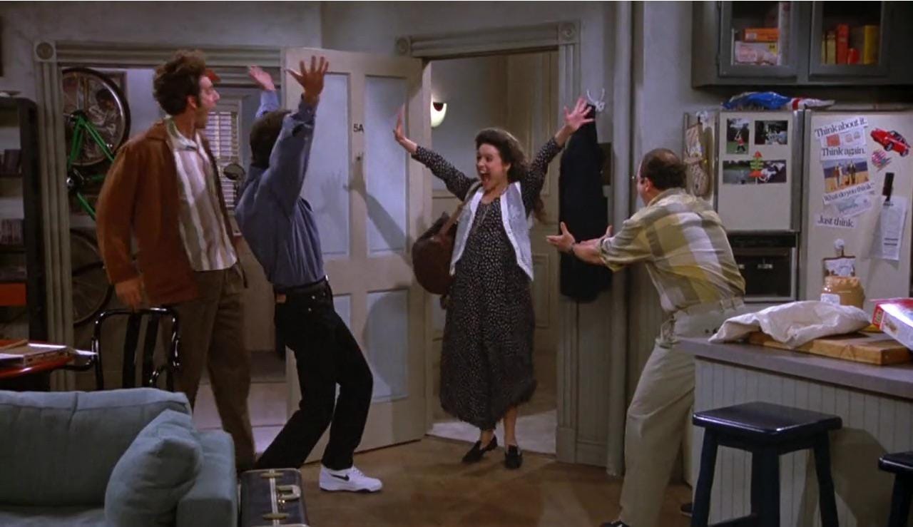 This scene always warms my heart a little. How excited they all are when Elaine  returns, them saying they missed her, saying she looks great and her “You  lie!” reaction. Obviously they're