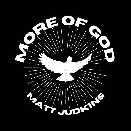 More of God 
