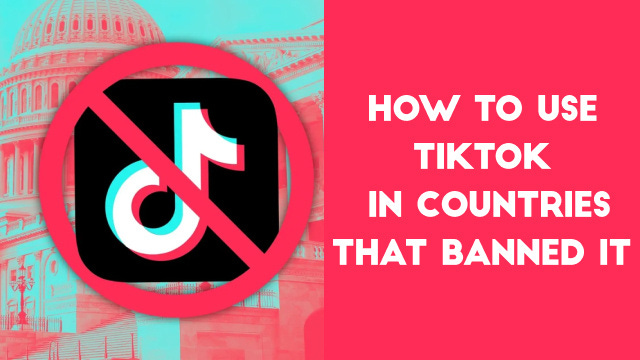 Tiktok Banned Countries
