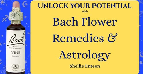 Healing Your Horoscope: Bach Flower Remedies and Astrology