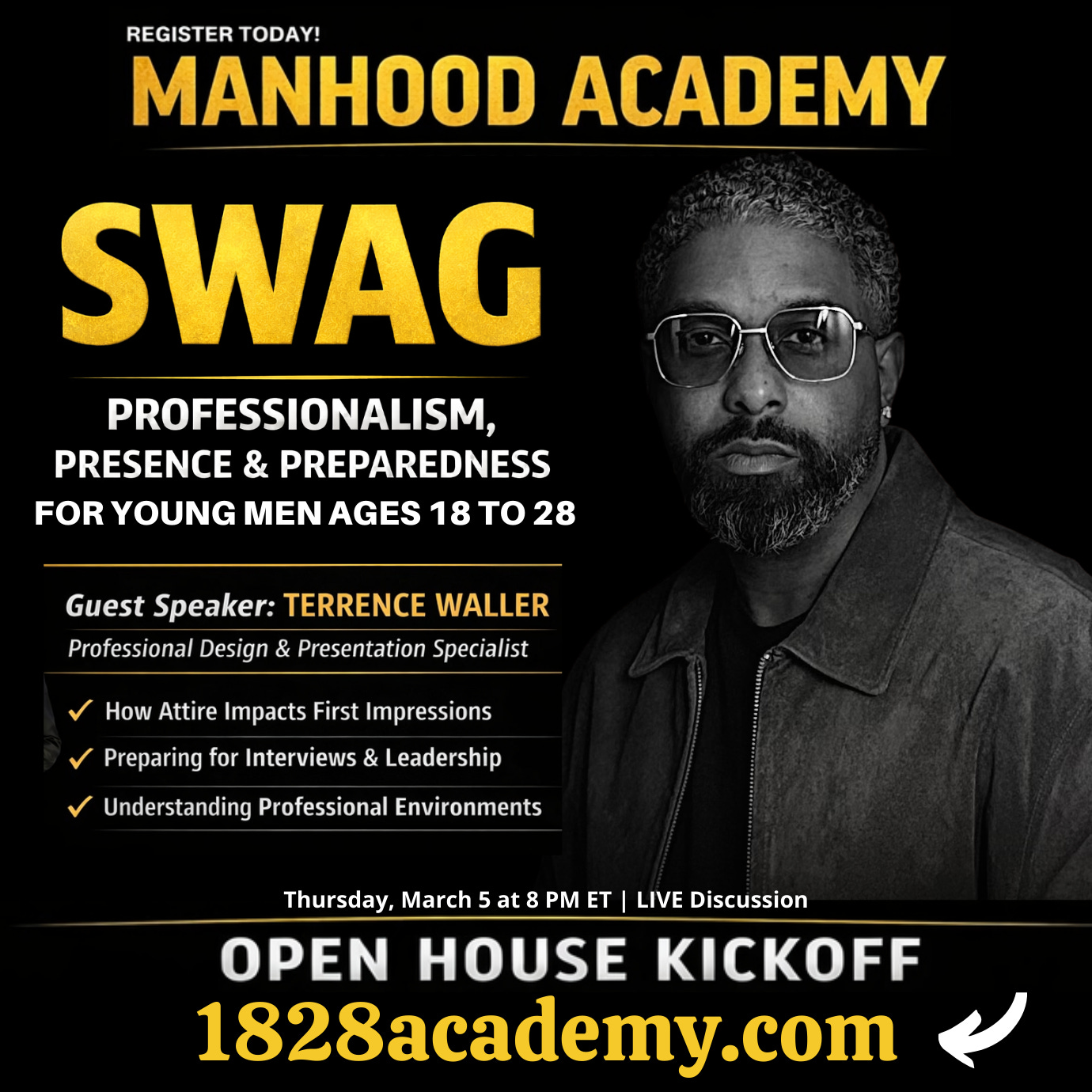 LIVE NOW w/ Terrence Waller's SWAG - How Young Men Show Up!