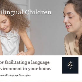 Raising Bilingual Children