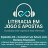LITERACIA EM JOGO E APOSTAS