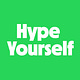 Hype Yourself