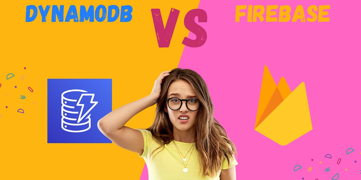 DynamoDB Vs Firebase: When To Use Which NoSQL Database