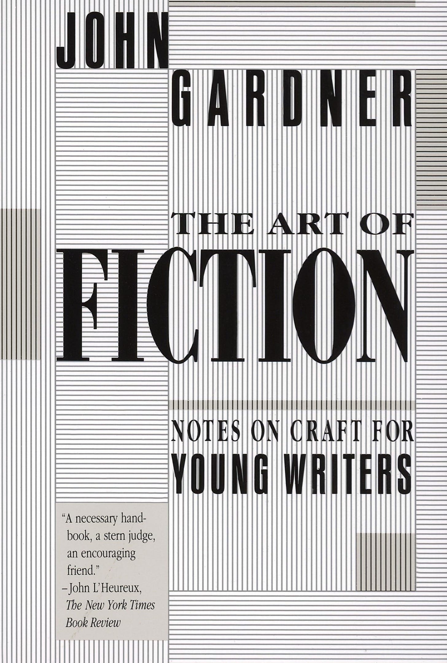 The Art of Fiction: Notes on Craft for Young Writers [Book]