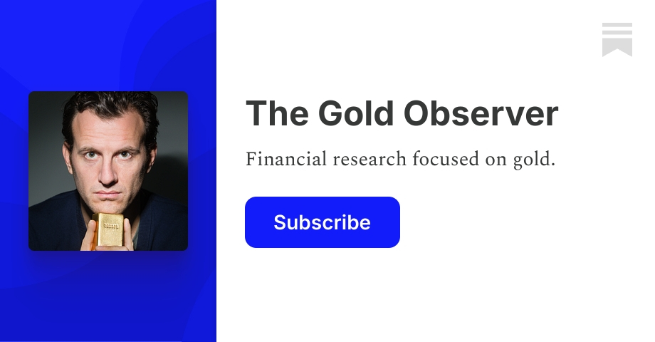 The Gold Observer | Jan Nieuwenhuijs | Substack