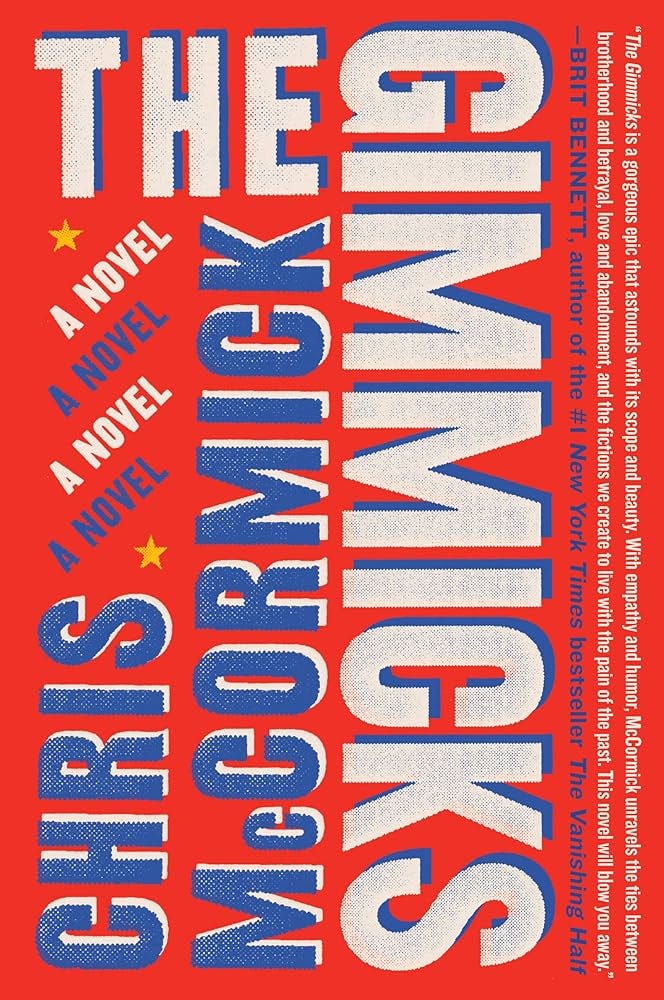 The Gimmicks: A Novel: 9780062908582: McCormick, Chris: Books - Amazon.com