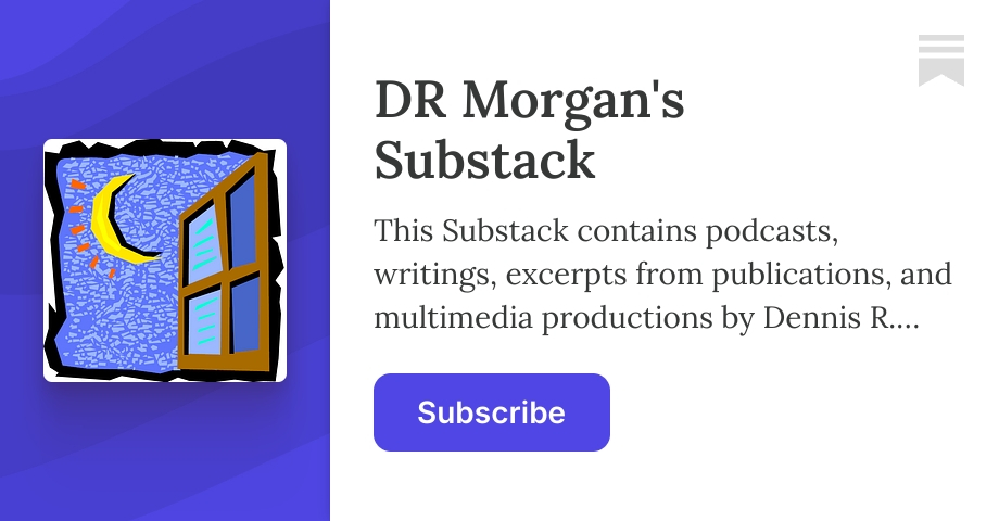 DR Morgan's Substack | Substack