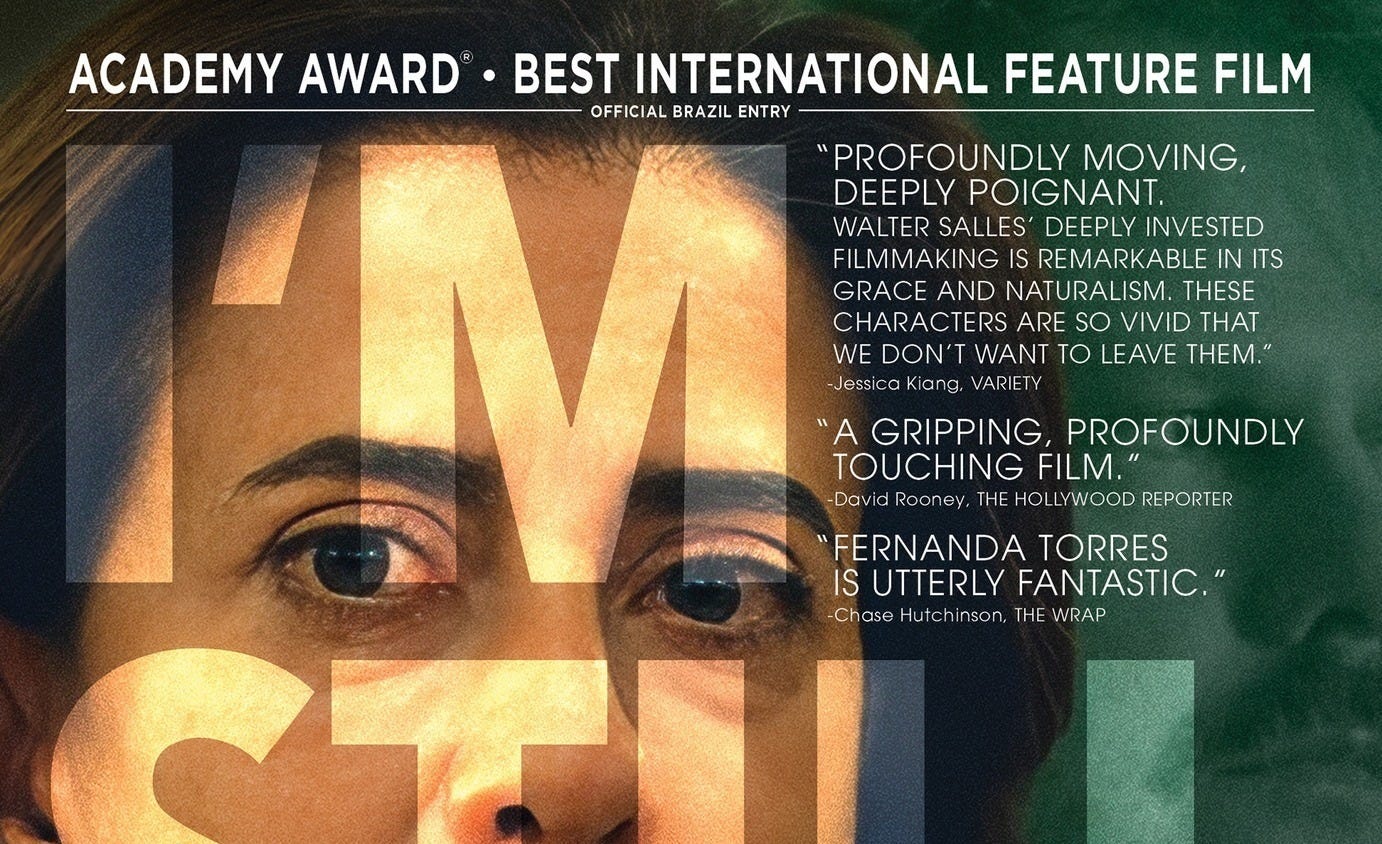 I'm Still Here (2024) | Rotten Tomatoes