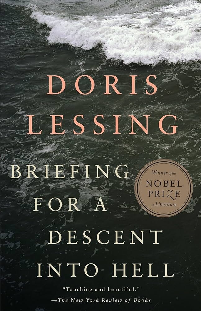 Briefing for a Descent Into Hell: A Psychological Thriller (Vintage  International): Lessing, Doris: 9780307390615: Amazon.com: Books