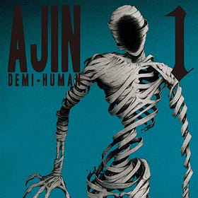 PODCAST - Episode 57: AJIN: Demi-Human vol. 1 by Gamon Sakurai and Tsuina Miura