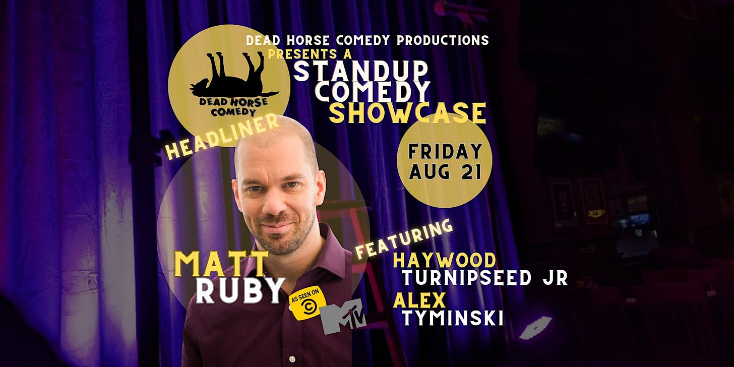 Live Comedy Starring Matt Ruby (Comedy Central, MTV, NBC) Live Comedy Starring Matt Ruby (Comedy Central, MTV, NBC)