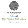 The Sacred Path School