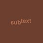 Subtext's avatar