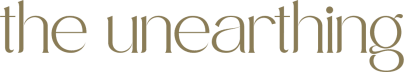 the unearthing