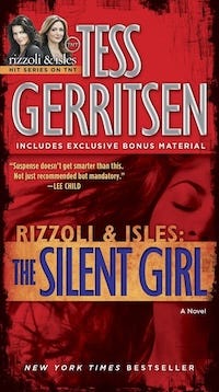 “The Silent Girl” by Tess Gerritsen