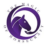 The Magic of Horsecraft ... AND life!