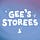 Gee's Storees 🌙