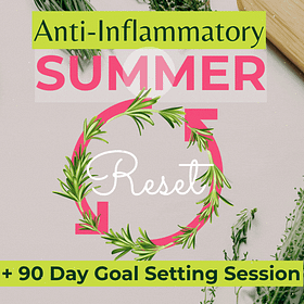 Summer Reset Protocol + 90-Day Goals Session