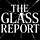 The Glass Report
