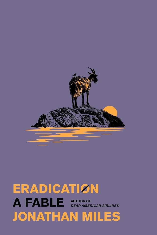 Eradication: A Fable: Miles, Jonathan: 9780385551915: Amazon.com: Books